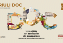 Al via l’edizione del trentennale di Friuli Doc: enogastronomia, degustazioni, cultura